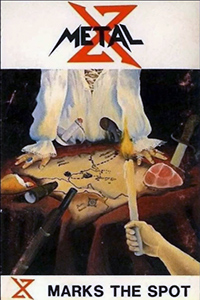 Metal X - X Marks The Spot (1989) FULL DEMO